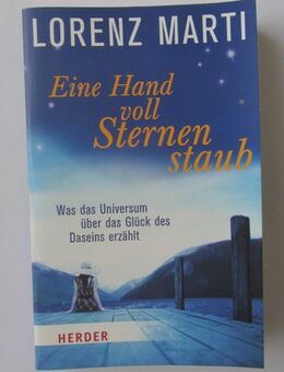 Lorenz Marti: Eine Handvoll Sternenstaub - Münster