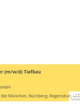 Projektleiter (m/w/d) Tiefbau - Garching (München)