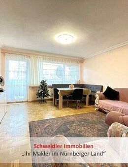 Durchdachter Grundriss und mehr- Stimmige 3-Zimmer-Wohnung mit Loggia in Behringersdorf - Schwaig (Nürnberg)