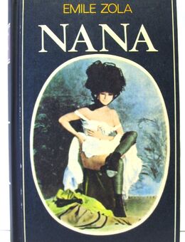 Buch - Nana - von Emile Zola - 1972 - gut erhalten - Biebesheim (Rhein)