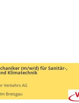 Anlagenmechaniker (m/w/d) für Sanitär-, Heizungs- und Klimatechnik - Freiburg (Breisgau)