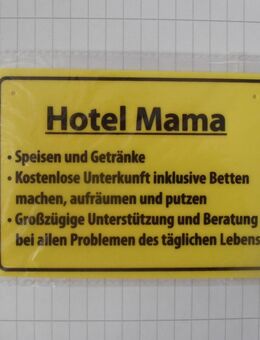 Schild " Hotel Mama " - Unna