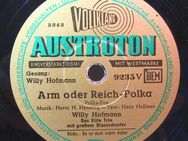Schellack Schallplatte: Willy Hofmann + Das Elite Trio - Arm oder Reich / Da ist doch nichts dabei - Biebesheim (Rhein)