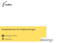 Kundenberater für Projektanfragen - Münster
