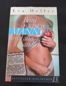 Beim nächsten Mann wird alles anders - Eva Heller (Gebunden) Bestseller Band 13 - Essen