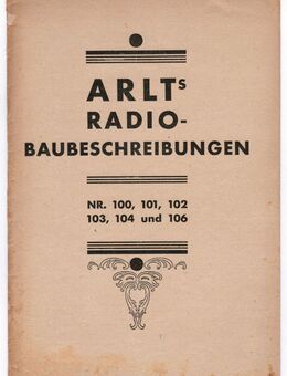 Arlt´s Radio-Baubeschreibungen Nr. 100, 101, 102, 103, 104 u. 10, (BN0587) - Sinsheim Zentrum