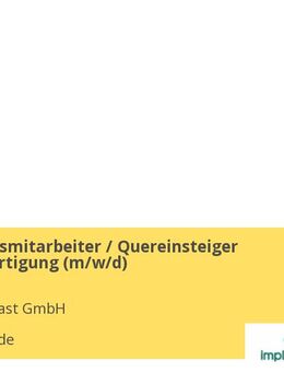 Produktionsmitarbeiter / Quereinsteiger Additive Fertigung (m/w/d) - Buxtehude