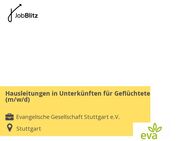 Hausleitungen in Unterkünften für Geflüchtete (m/w/d) - Stuttgart