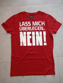 weitere Spruch-T-Shirts zu verkaufen *Größe S* neu und ungetragen (bitte durchscrollen) - Walsrode