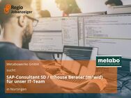 SAP-Consultant SD / Inhouse Berater (m/w/d) für unser IT-Team - Nürtingen