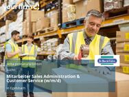Mitarbeiter Sales Administration & Customer Service (w/m/d) - Egelsbach