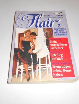 Romane um Liebe und Leidenschaft, Flair Band 17, Bastei-Verlag - Cottbus