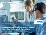 Vermessungstechniker*in (m/w/d) für das Team Oberflächenwiederherstellung - Augsburg