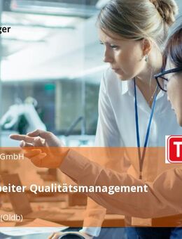 Sachbearbeiter Qualitätsmanagement (m/w/d) - Oldenburg