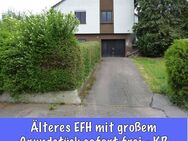 Älteres EFH mit großem Grundstück sofort frei - KP gegen Ihr Gebot! - Bopfingen
