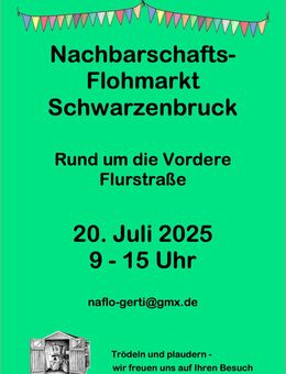Nachbarschaftsflohmarkt Schwarzenbruck (rund um den vorderen Bereich der Flurstraße) - Schwarzenbruck