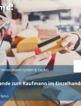 Auszubildende zum Kaufmann im Einzelhandel (m/w/d) - Ostrhauderfehn