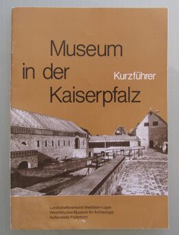 Museum in der Kaiserpfalz – Kurzführer (1984) - Münster