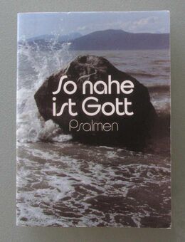 So nah ist Gott. Psalmen. Übertragen von Wilhard Becker (Minibuch) - Münster