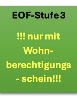 !! nur mit Wohnberechtigungsschein !! EOF Stufe 3 - Würzburg