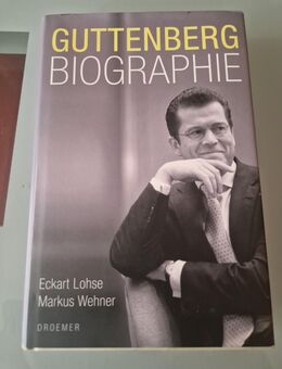 Guttenberg Biografie – Eckart Lohse & Markus Wehner - Hamm
