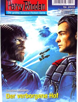 Perry Rhodan - Romanheft Nr. 2513 - Der verborgene Hof - Biebesheim (Rhein)