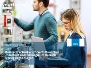 Meister/Techniker (m/w/d) Baulicher Unterhalt und Ökologie im Bereich Erzeugungsanlagen - Ulm