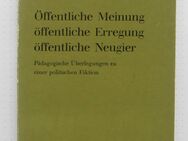 Öffentliche Meinung / öffentliche Erregung / öffentliche Neugier (1969) - Münster