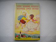 Von Sonne,Regen,Schnee und Wind,Sophie Reinheimer,Schneider Verlag,50/60er Jahre - Linnich