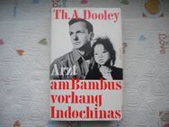 Arzt am Bambusvorhang Indochinas,Thomas A.Dooley,Herder Verlag,1966 - Linnich