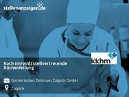 Koch (m/w/d) stellvertretende Küchenleitung - Zülpich