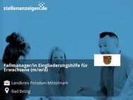 Fallmanager/in Eingliederungshilfe für Erwachsene (m/w/d) - Bad Belzig
