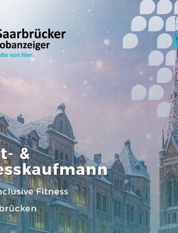 Ausbildung Sport- und Fitnesskaufmann/frau (m/w/d) - Saarbrücken