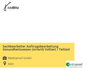 Sachbearbeiter Auftragsbearbeitung Gesundheitswesen (m/w/d) Vollzeit / Teilzeit - Köln