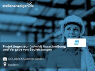 Projektingenieur (m/w/d) Ausschreibung und Vergabe von Bauleistungen - Koblenz