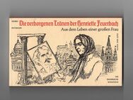 Die verborgenen Tränen der Henriette Feuerbach - Georg Hetzelein - Aus dem Leben einer großen Frau aus den Quellen und Briefen aufgezeichnet - Nürnberg