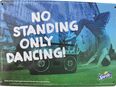 Blechschild - Sprite - No standing only dancing - 21 x 15 cm in 04838