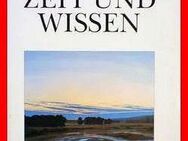 Carl Friedrich von Weizsäcker - Zeit und Wissen - Köln