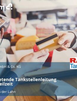 Stellvertretende Tankstellenleitung (m/w/d) Teilzeit - Limburg (Lahn)