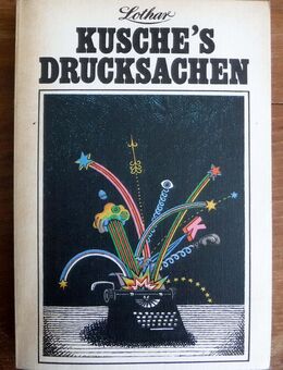 "Krusche`s Drucksachen", von Lothar Krusche, DDR 1981 - Dresden