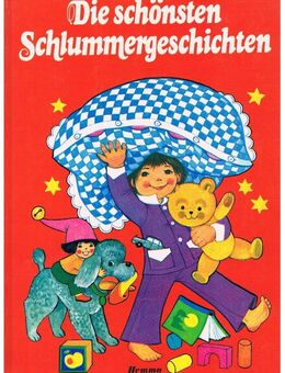 Die schönsten Schlummergeschichten,Hemma Verlag - Linnich