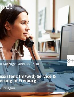 Vertriebsassistenz (m/w/d) Service & Modernisierung in Freiburg - Freiburg (Breisgau)