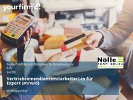 Vertriebsinnendienstmitarbeiter/-in für Export (m/w/d) - Wuppertal