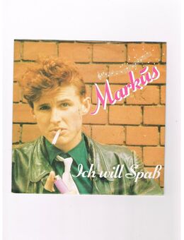 Markus-Ich will Spaß-Kling,Klang Schicksalsmelodie-Vinyl-SL,1982 - Linnich