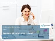 Assistenz Administration (m/w/d) - Berlin