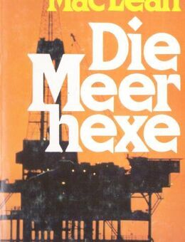 Buch: Die Meerhexe „Thriller“ von A. MacLean / geb. Ausgabe - Andernach