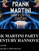 Frank Martini Party of the Century am 28.11.25 - 2 Karten in 30827