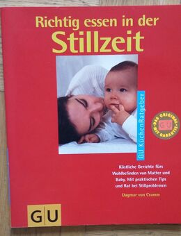 Richtig essen in der Stillzeit GU KüchenRatgeber Buch - Krefeld