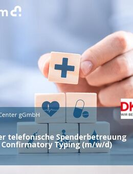 Mitarbeiter telefonische Spenderbetreuung Abteilung Confirmatory Typing (m/w/d) - Tübingen