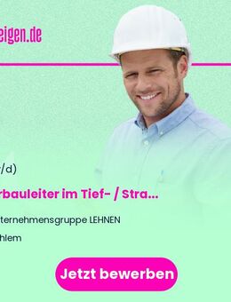 Oberbauleiter (m/w/d) im Tief- / Straßenbau - Sehlem (Rheinland-Pfalz)